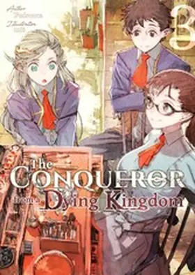Fudeorca |  The Conqueror from a Dying Kingdom: Volume 3 | eBook | Sack Fachmedien