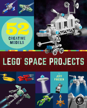 Friesen |  Lego Space Projects | Buch |  Sack Fachmedien