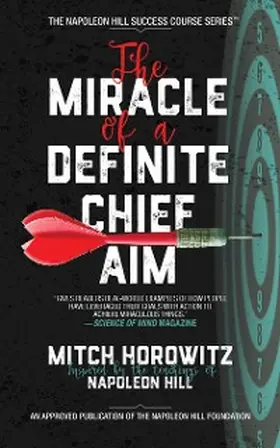 Horowitz |  The Miracle of a Definite Chief Aim | eBook | Sack Fachmedien