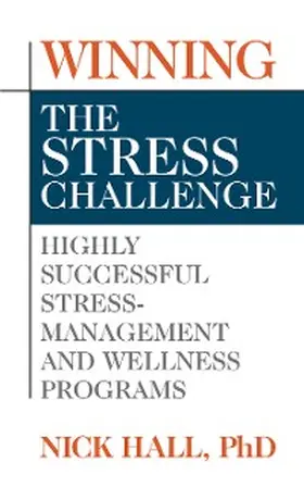 Hall |  Winning the Stress Challenge | eBook | Sack Fachmedien
