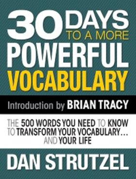Strutzel |  30 Days to a More Powerful Vocabulary | eBook | Sack Fachmedien