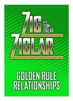 Ziglar |  Golden Rule Relationships | eBook | Sack Fachmedien