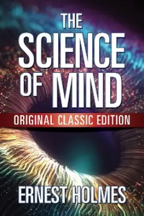 Holmes |  The Science of Mind | eBook | Sack Fachmedien