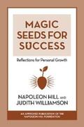 Hill / Williamson |  Magic Seeds for Success | eBook | Sack Fachmedien