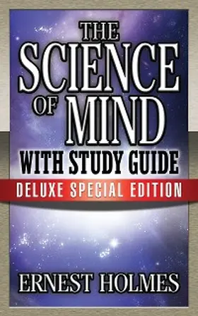 Holmes |  The Science of Mind with Study Guide | eBook | Sack Fachmedien