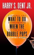 Dent |  What to Do When the Bubble Pops | eBook | Sack Fachmedien