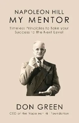 Green |  My Mentor Napoleon Hill | eBook | Sack Fachmedien
