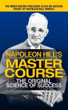Hill |  Napoleon Hill's Master Course | eBook | Sack Fachmedien