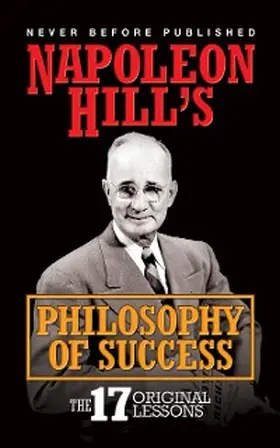 Hill |  Napoleon Hill's Philosophy of Success | eBook | Sack Fachmedien