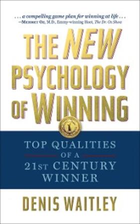 Waitley |  The New Psychology of Winning | eBook | Sack Fachmedien