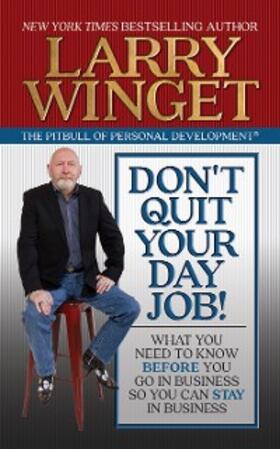 Winget |  Don't Quit Your Day Job! | eBook | Sack Fachmedien