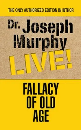 Murphy |  Fallacy of Old Age | eBook | Sack Fachmedien
