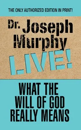 Murphy |  What the Will of God Really Means | eBook | Sack Fachmedien