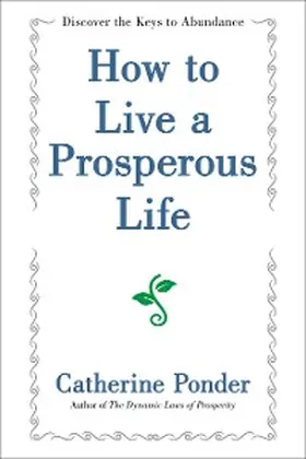 Ponder |  How to Live a Prosperous Life | eBook | Sack Fachmedien