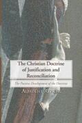 Ritschl / Mackintosh / Macaulay |  The Christian Doctrine of Justification and Reconciliation | eBook | Sack Fachmedien