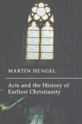 Hengel |  Acts and the History of Earliest Christianity | eBook | Sack Fachmedien