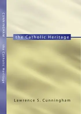 Cunningham |  The Catholic Heritage | eBook | Sack Fachmedien
