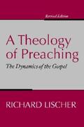 Lischer |  A Theology of Preaching | eBook | Sack Fachmedien