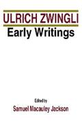 Zwingli / Jackson |  Early Writings | eBook | Sack Fachmedien