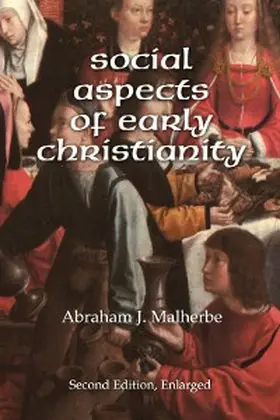 Malherbe |  Social Aspects of Early Christianity, Second Edition | eBook | Sack Fachmedien