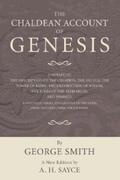 Smith / Sayce |  The Chaldean Account of Genesis | eBook | Sack Fachmedien