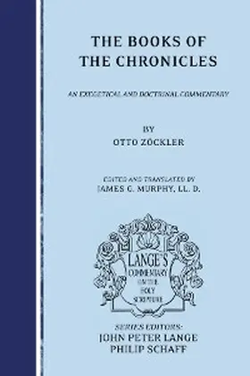 Zöckler / Lange / Schaff |  The Books of the Chronicles | eBook | Sack Fachmedien