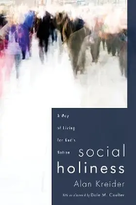 Kreider |  Social Holiness | eBook | Sack Fachmedien