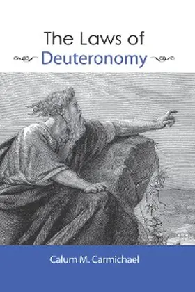 Carmichael |  The Laws of Deuteronomy | eBook | Sack Fachmedien