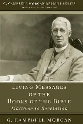 Morgan |  Living Messages of the Books of the Bible | eBook | Sack Fachmedien