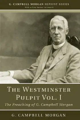 Morgan |  The Westminster Pulpit vol. I | eBook | Sack Fachmedien