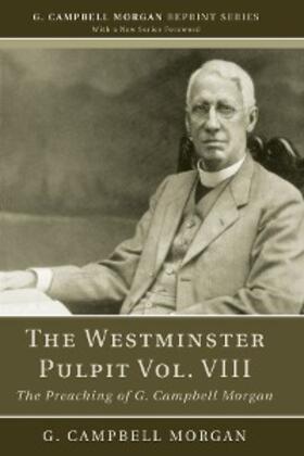 Morgan |  The Westminster Pulpit vol. VIII | eBook | Sack Fachmedien
