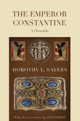 Sayers |  The Emperor Constantine | eBook | Sack Fachmedien