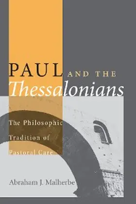 Malherbe |  Paul and the Thessalonians | eBook | Sack Fachmedien