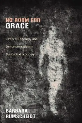 Rumscheidt |  No Room for Grace | eBook | Sack Fachmedien
