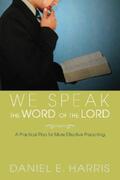 Harris |  We Speak the Word of the Lord | eBook | Sack Fachmedien