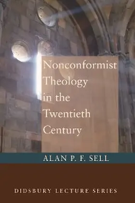 Sell |  Nonconformist Theology in the Twentieth Century | eBook | Sack Fachmedien
