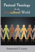 Lartey |  Pastoral Theology in an Intercultural World | eBook | Sack Fachmedien