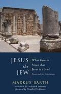Barth |  Jesus the Jew | eBook | Sack Fachmedien