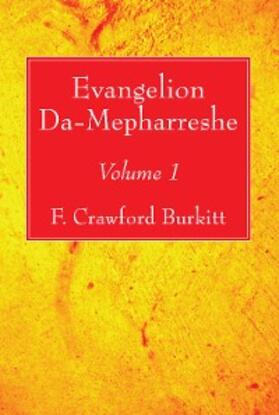 Burkitt |  Evangelion Da-Mepharreshe | eBook | Sack Fachmedien