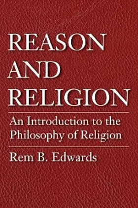 Edwards |  Reason and Religion | eBook | Sack Fachmedien