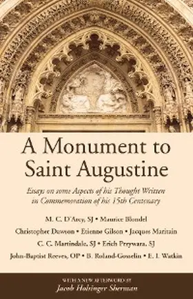 D'Arcy / Blondel / Dawson |  A Monument to Saint Augustine | eBook | Sack Fachmedien