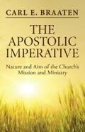 Braaten |  The Apostolic Imperative | eBook | Sack Fachmedien