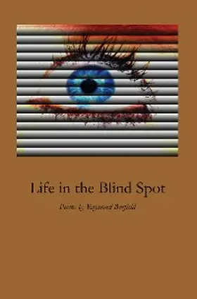 Barfield |  Life in the Blind Spot | eBook | Sack Fachmedien