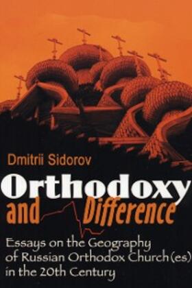 Sidorov |  Orthodoxy and Difference | eBook | Sack Fachmedien