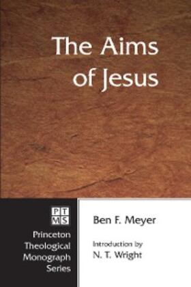 Meyer |  The Aims of Jesus | eBook | Sack Fachmedien