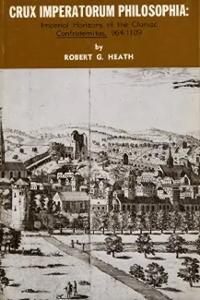 Heath / Hadidian |  Crux Imperatorum Philosophia | eBook | Sack Fachmedien