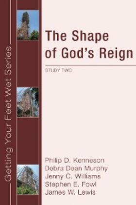Kenneson / Murphy / Williams |  The Shape of God's Reign | eBook | Sack Fachmedien