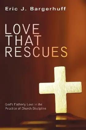 Bargerhuff |  Love that Rescues | eBook | Sack Fachmedien