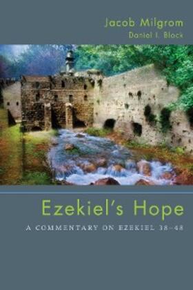 Milgrom / Block |  Ezekiel's Hope | eBook | Sack Fachmedien
