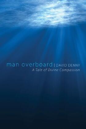 Denny |  Man Overboard | eBook | Sack Fachmedien